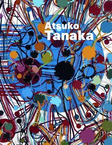 9781904864707: Atsuko Tanaka: The Art of Creativity
