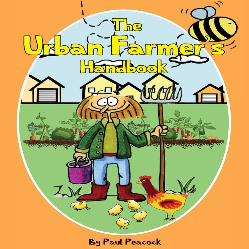 Stock image for The Urban Farmer's Handbook for sale by SecondSale