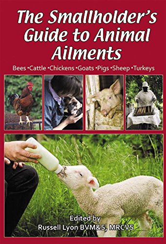 Beispielbild fr The Smallholder's Guide to Animal Ailments zum Verkauf von WorldofBooks