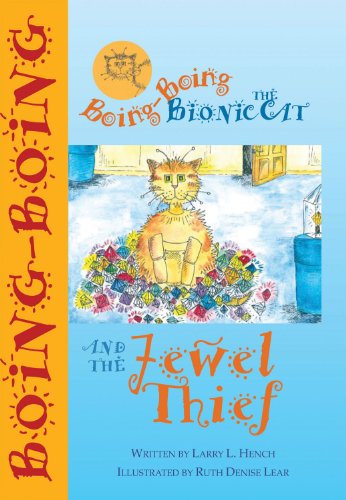 Imagen de archivo de Boing-Boing the Bionic Cat and the Jewel Thief a la venta por WorldofBooks