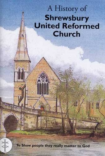 Beispielbild fr Shrewsbury URC 150th Anniversary Booklet zum Verkauf von WorldofBooks