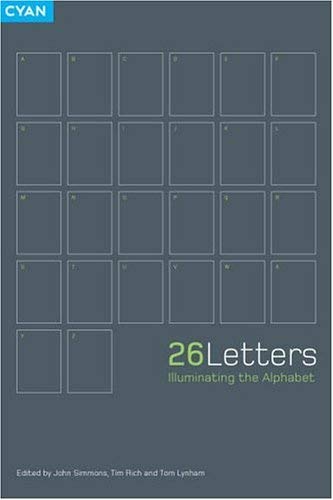 Stock image for 26 Letters: Illuminating the Alphabet for sale by WorldofBooks