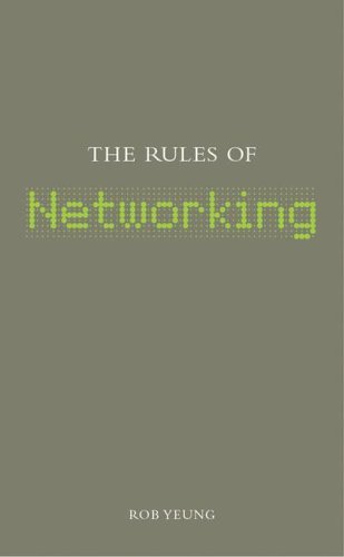 Imagen de archivo de The Rules of Networking a la venta por Better World Books: West