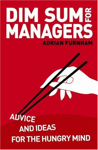 9781904879947: Dim Sum for Managers: Advice And Ideas for the Hungry Mind