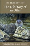 Stock image for The Life Story of an Otter for sale by WorldofBooks