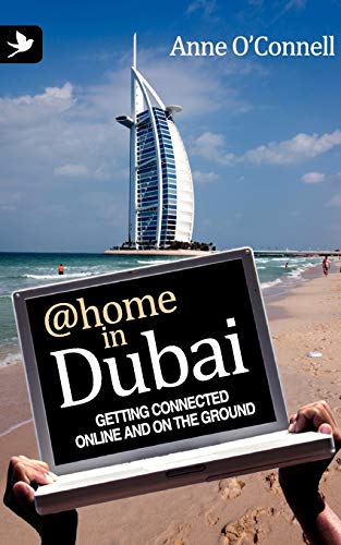 Stock image for Home in Dubai Getting Connected Online and on the Ground for sale by PBShop.store US