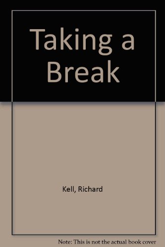9781904886808: Taking a Break