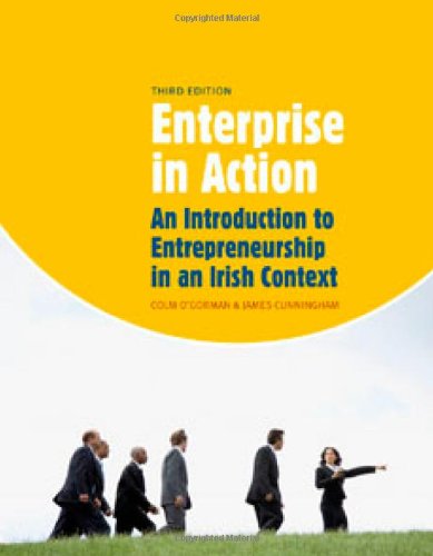 Beispielbild fr Enterprise in Action 3rd Edition: An Introduction to Entrepreneurship in an Irish Context zum Verkauf von medimops