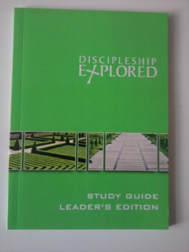Imagen de archivo de Discipleship Explored Study Guide Leader's Edition (Discipleship Explored) a la venta por WorldofBooks