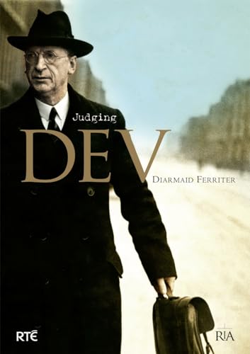 Stock image for Judging Dev: A Reassessment of the Life and Legacy of Eamon de Valera for sale by HPB-Red
