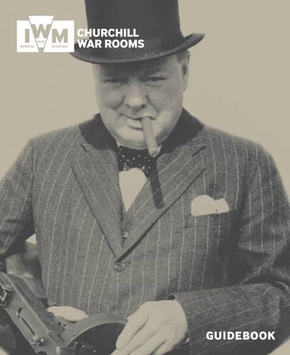 Beispielbild fr Churchill Museum and Cabinet War Rooms zum Verkauf von AwesomeBooks