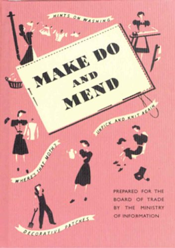 Imagen de archivo de Make Do and Mend a la venta por WorldofBooks