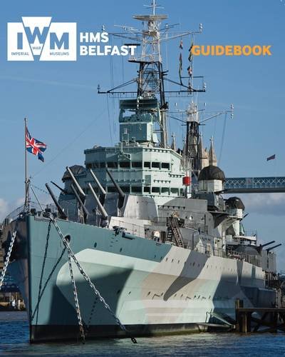 Beispielbild fr HMS Belfast Guidebook zum Verkauf von Wonder Book