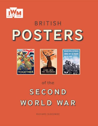 Stock image for British Posters of the Second World War for sale by Goodwill Books