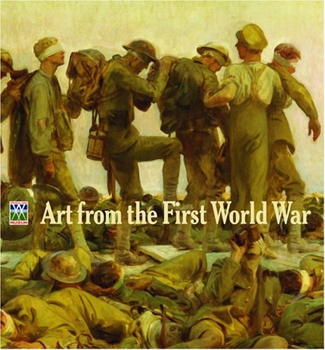 Stock image for Art from the First World War for sale by ThriftBooks-Dallas