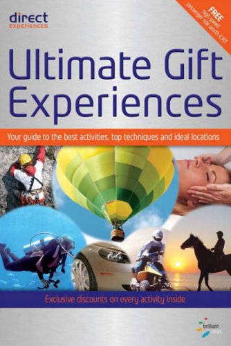 Stock image for Ultimate Gift Experiences: Your Guide to Unusual, Adventurous and Once-in-a-lifetime Gifts (Infinite Ideas) for sale by HR1 Books