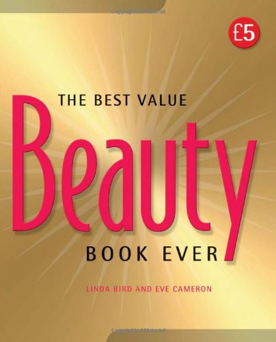 Stock image for The Best Value Beauty Book Ever! for sale by Better World Books Ltd
