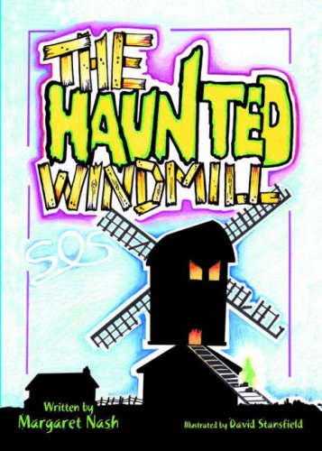 The Haunted Windmill (9781904904229) by Margaret Nash