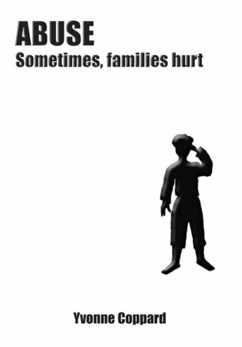 Stock image for Abuse: Sometimes Families Hurt for sale by Reuseabook