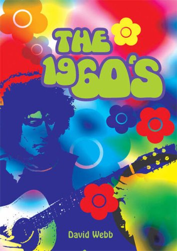 The 1960's (9781904904786) by David Webb