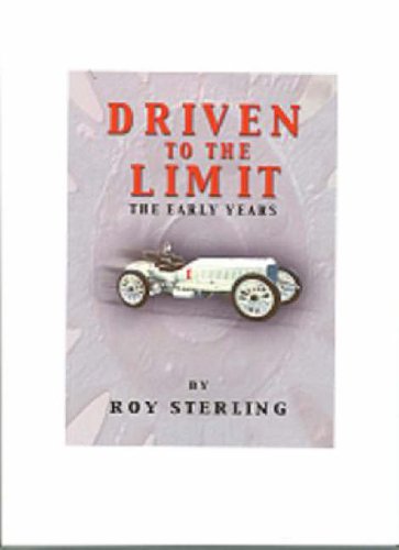 9781904908111: Driven to the Limit: The Early Years