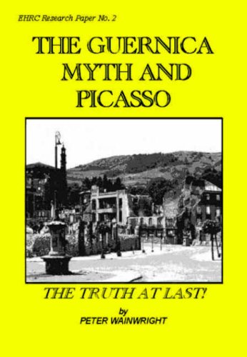 The Guernica Myth and Picasso (9781904911586) by Wainwright, Peter