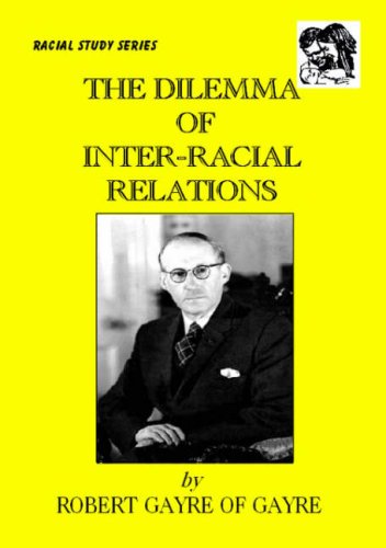 The Dilemma of Inter-racial Relations (9781904911746) by Gayre, Robert