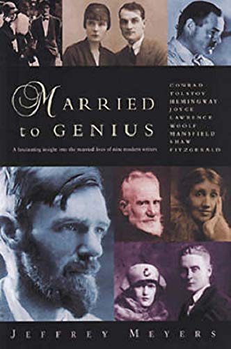 Imagen de archivo de Married to Genius: A Fascinating Insight Into the Married Lives of Nine Modern Writers a la venta por Wonder Book