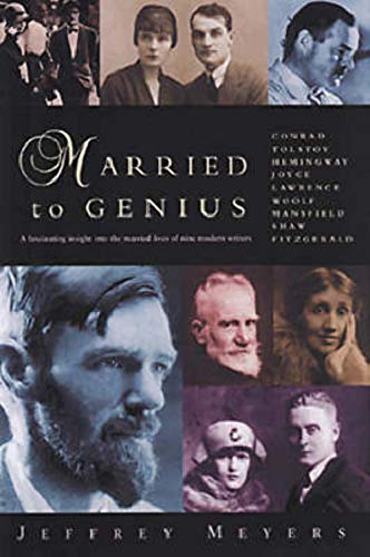 Stock image for Married to Genius : A Fascinating Insight into the Married Lives of Nine Modern Writers for sale by Better World Books