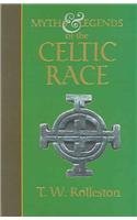 Beispielbild fr Myths and Legends of the Celtic Race (Collector's Library of Myth & Legend) zum Verkauf von WorldofBooks
