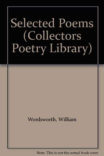 Beispielbild fr Selected Poems (Collector's Poetry Library) zum Verkauf von WorldofBooks