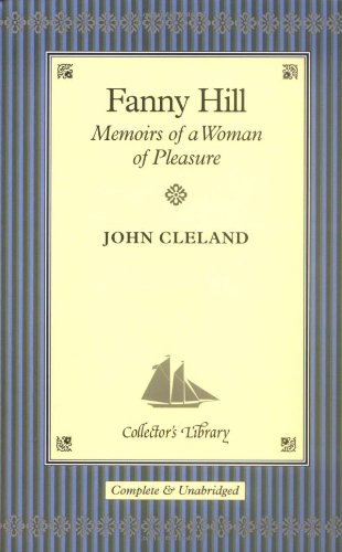 Stock image for Fanny Hill: Memoirs of a Woman of Pleasure (Collector's Library) for sale by WorldofBooks