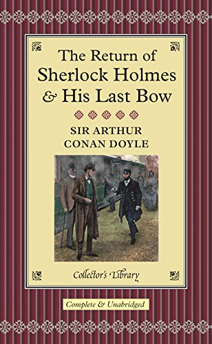 Imagen de archivo de The Return of Sherlock Holmess and His Last Bow a la venta por ThriftBooks-Dallas