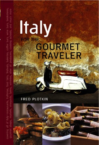 Stock image for Italy for the Gourmet Traveler, Revised for sale by ThriftBooks-Atlanta
