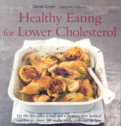 Stock image for Healthy Eating for lower Cholesterol for sale by SecondSale