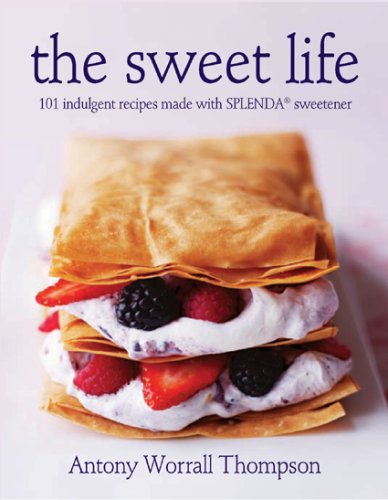 Beispielbild fr The Sweet Life: 101 Indulgent Recipes Made with Splenda zum Verkauf von Goodwill of Colorado