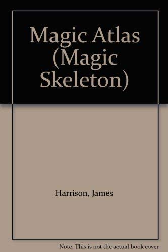 Beispielbild fr Magic Atlas (Magic Skeleton S.) zum Verkauf von WorldofBooks