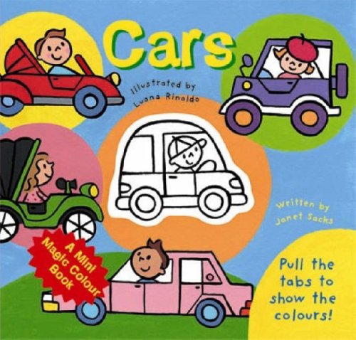 Cars (Mini Magic Colour) (Mini Magic Colour) (9781904921509) by Janet Sacks