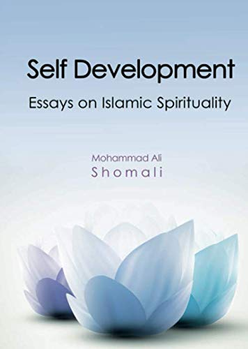 Beispielbild fr Self Development: Essays on Islamic Spirituality zum Verkauf von Books Unplugged