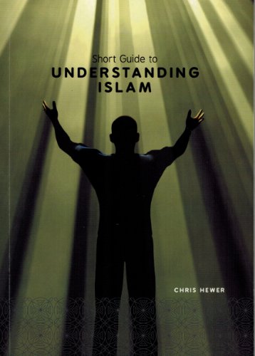 Stock image for Short Guide to Understanding Islam for sale by WorldofBooks
