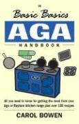 Stock image for The Basic Basics Aga Handbook for sale by WorldofBooks