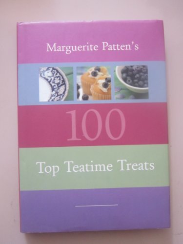 Imagen de archivo de Marguerite Patten's 100 Top Teatime Treats a la venta por WorldofBooks