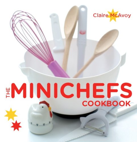 Beispielbild fr The Minichefs Cookbook zum Verkauf von WorldofBooks