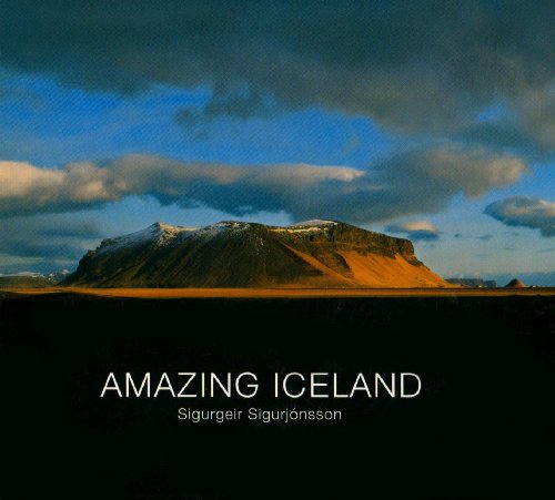 Amazing Iceland (9781904945116) by Sigurgeir SigurjÃ³nsson