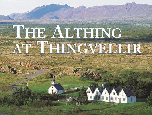 Beispielbild fr The Althing at Thingvellir zum Verkauf von Revaluation Books