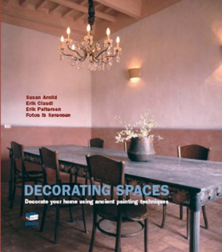 Beispielbild fr Decorating Spaces: Decorate Your Home Using Ancient Painting Techniques zum Verkauf von Revaluation Books