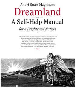 Beispielbild fr Dreamland: A Self-Help Manual for a Frightened Nation zum Verkauf von Zoom Books Company