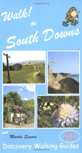9781904946144: Walk! the South Downs