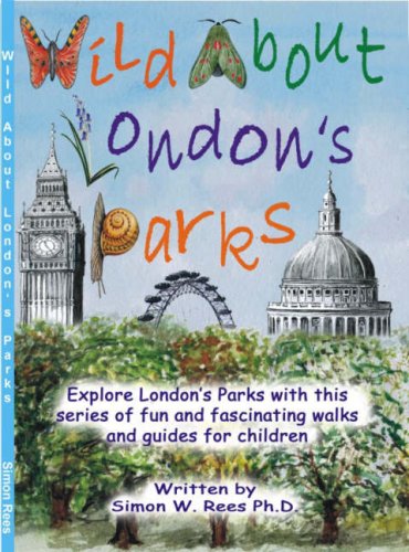 Imagen de archivo de Wild About London's Parks a la venta por MusicMagpie
