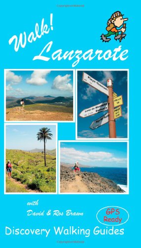 Beispielbild fr Walk! Lanzarote zum Verkauf von Greener Books